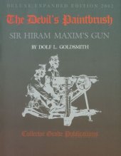 book The Devil's Paintbrush Sir Hiram Maxim's Gun