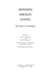 book Improving America's Schools : The Role of Incentives