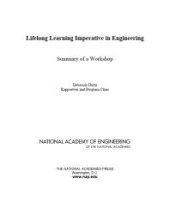 book Lifelong Learning Imperative in Engineering : Summary of a Workshop