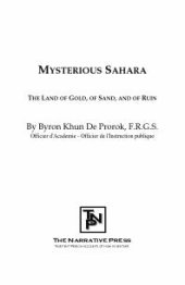 book Mysterious Sahara : The Land of Gold, of Sand, and of Ruin