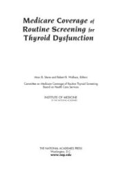 book Medicare Coverage of Routine Screening for Thyroid Dysfunction