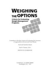 book Weighing the Options : Criteria for Evaluating Weight-Management Programs