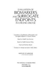 book Evaluation of Biomarkers and Surrogate Endpoints in Chronic Disease