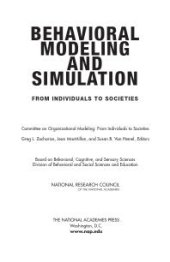 book Behavioral Modeling and Simulation : From Individuals to Societies