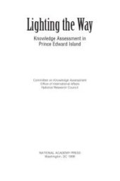 book Lighting the Way : Knowledge Assessment in Prince Edward Island