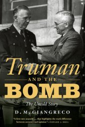 book Truman and the Bomb - The Untold Story