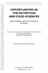 book Opportunities in the Nutrition and Food Sciences : Research Challenges and the Next Generation of Investigators