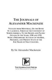 book Journals of Alexander Mackenzie : Exploring Across Canada in 1789 and 1793