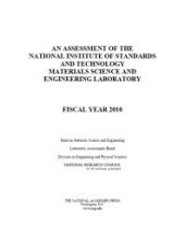 book An Assessment of the National Institute of Standards and Technology Materials Science and Engineering Laboratory : Fiscal Year 2010