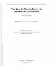 book The Case for Human Factors in Industry and Government : Report of a Workshop