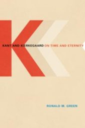 book Kant and Kierkegaard on Time and Eternity