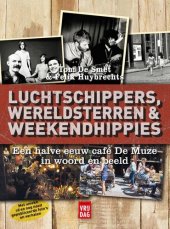 book Luchtschippers, wereldsterren en weekendhippies