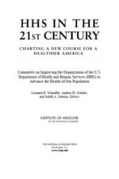 book HHS in the 21st Century : Charting a New Course for a Healthier America