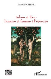 book Adam et Eve : homme et femme à l'épreuve