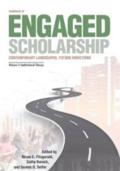 book Handbook of Engaged Scholarship : Contemporary Landscapes, Future Directions: Volume 1: Institutional Change