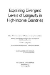 book Explaining Divergent Levels of Longevity in High-Income Countries