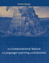 book The Computational Nature of Language Learning and Evolution