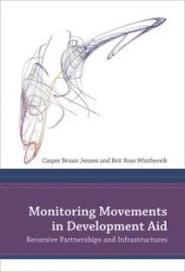 book Monitoring Movements in Development Aid : Recursive Partnerships and Infrastructures