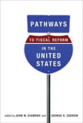 book Pathways to Fiscal Reform in the United States