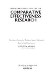 book Initial National Priorities for Comparative Effectiveness Research