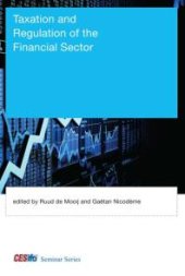 book Taxation and Regulation of the Financial Sector