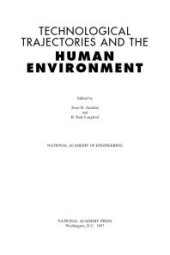 book Technological Trajectories and the Human Environment