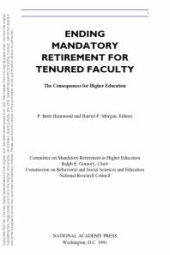 book Ending Mandatory Retirement for Tenured Faculty : The Consequences for Higher Education