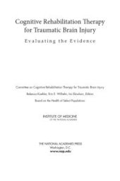 book Cognitive Rehabilitation Therapy for Traumatic Brain Injury : Evaluating the Evidence