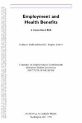 book Employment and Health Benefits : A Connection at Risk