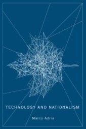 book Technology and Nationalism