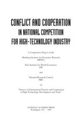 book Conflict and Cooperation in National Competition for High-Technology Industry