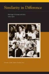 book Similarity in Difference : Marriage in Europe and Asia, 1700-1900