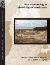 book The Geoarchaeology of Lake Michigan Coastal Dunes