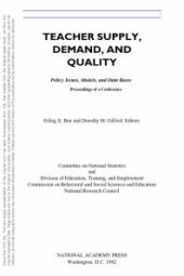 book Teacher Supply, Demand, and Quality : Policy Issues, Models, and Data Bases