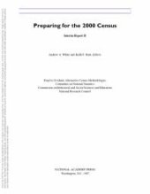 book Preparing for the 2000 Census : Interim Report II