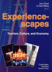 book Experiencescapes : Tourism, Culture, and Economy