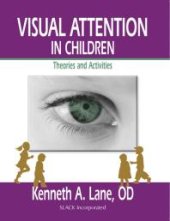 book Visual Attention in Children : Theories and Activities