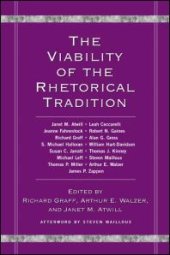 book The Viability of the Rhetorical Tradition