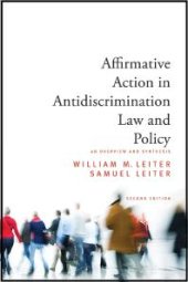 book Affirmative Action in Antidiscrimination Law and Policy : An Overview and Synthesis, Second Edition