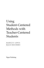 book Using Student-Centered Methods with Teacher-Centered Students