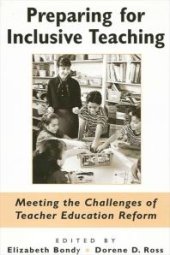 book Preparing for Inclusive Teaching : Meeting the Challenges of Teacher Education Reform