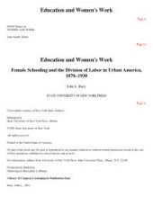 book Education and Women's Work : Female Schooling and the Division of Labor in Urban America, 1870-1930