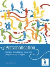 book Personalisation : Practical Thoughts and Ideas from People Making it Happen