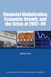 book Financial Globalization, Economic Growth, and the Crisis of 2007-09