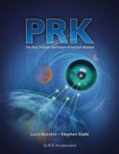 book Prk : The Past, Present, and Future of Surface Ablation