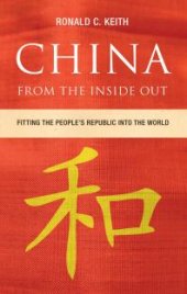 book China From the Inside Out : Fitting the People's Republic into the World