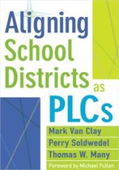 book Aligning School Districts as PLCs