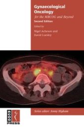 book Gynaecological Oncology for the MRCOG and Beyond