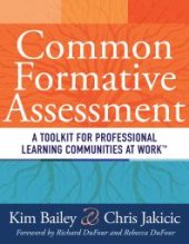 book Common Formative Assessment : A Toolkit for Professional Learning Communities at Work