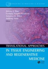 book Translational Approaches in Tissue Engineering and Regenerative Medicine